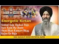 Download Lagu Energetic Kirtan | G.Sis Ganj Sahib Delhi | Bhai Sarabjit Singh Patna Sahib | Laha Lavo