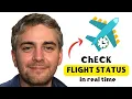 How to Check Flight Status in Real Time Real-Time Flight Tracker Guide