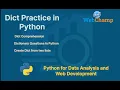 Python 11 1 Mastering Python Dictionary Dict - Hands-On Practice Practice on Dicti in Python