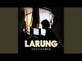 Download Lagu Larung