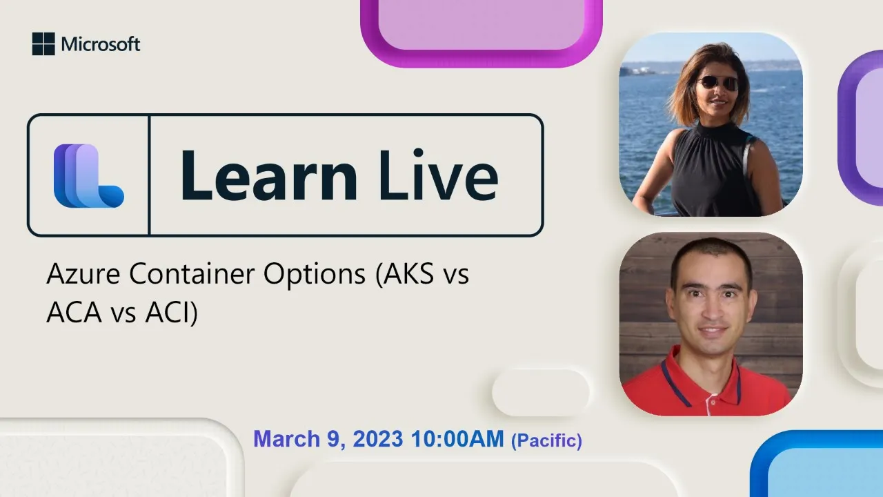 Learn Live: AKS vs ACA vs ACI