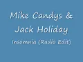 Mike Candys & Jack Holiday - Insomnia (Radio Edit)