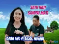 Dara Ayu Ft Bajol Ndanu ♡♡ Satu Hati Sampai Mati