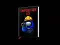 Impostor 101 Among Us Tips and Tricks