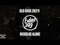 DJ (NEVER BE ALONE) FVNKY NIGHT BANGERS FVNKY, BACK TO OLD