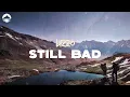 Download Lagu Lizzo - Still Bad | Lyrics