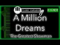 Download Lagu A Million Dreams (HIGHER +3) - The Greatest Showman - Piano Karaoke Instrumental
