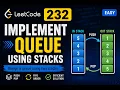 LeetCode 232 Implement Queue using Stacks Queue Data Structure Explained in C