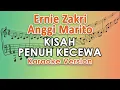 Lagu Ernie Zakri, Anggi Marito - Kisah Penuh Kecewa (Karaoke) by regis