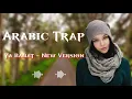 Best Arabic music _ Ya Banat _New Version 2022 _ arbi song _ arabic remix