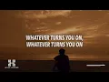 Axwell & Bonn - Whatever Turns You On (Lyrics) | Extended Mix