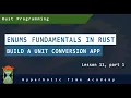 Enums Fundamentals in Rust Part 1 - Rust Programming s For Beginners
