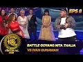 PANAS! Battle Goyang Nita Thalia Vs Ivan Gunawan - Kontes KDI Eps 8 (9/9)
