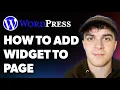 How to Add Widget to Page in Wordpress Full 2025 Guide