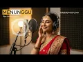 Lagu MENUNGGU |  lagu Dangdut homa Irama Versi Cover Musik Bollywood india