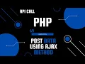 PHP POST Data Using Ajax Methods REST API AJAX Tutorial in Hindi Urdu