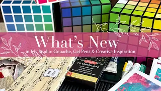 What S New In My Studio Gouache Gel Pens Creative Inspiration 