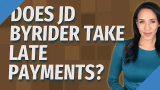 Does JD Byrider take late payments