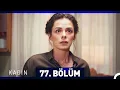 Download Lagu Kadın 77. Bölüm