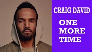 Craig David One More Time Lyrics  Craig David One More Time Lyrics