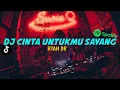Download Lagu [RYAN DR] DJ CINTA UNTUKMU SAYANG [FadilDomino]