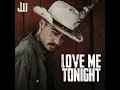 Love Me Tonight - Jay Webb