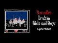 Download Lagu Berenika - Broken Girls and Boys (Lyric Video)