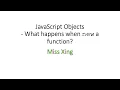 26 JavaScript Objects - What happens when we call functions using new keyword
