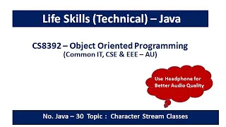 Java Character Stream class Reader Writer FileReader FileWriter Programs CS8392-OOP 30