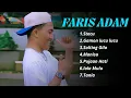 Download Lagu FARIS ADAM - STECU FULL ALBUM
