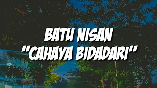 Download Batu Nisan - Cahaya Bidadari (Lirik) MP3