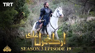Ertugrul Ghazi Urdu Episode 19 Season 3