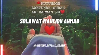 solawat maulidu ahmad muslim offcial