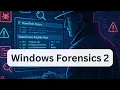 Windows Forensics 2 Beginner DFIR Walkthrough TryHackMe SOC Level 1