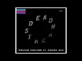 Deadstream (Rostam Version) [feat. Charli XCX]