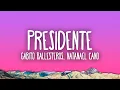 Lagu Presidente - Gabito Ballesteros, Natanael Cano, Luis R Conriquez, Netón Vega
