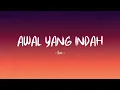 Download Lagu Tere - Awal Yang Indah - Lirik Hits