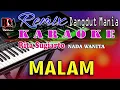 Download Lagu Malam - Karaoke Rita Sugiarto (Nada Wanita) Dj Mix Dut Orgen Tunggal