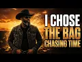I Chose the Bag Over Every Woman ChasingTime