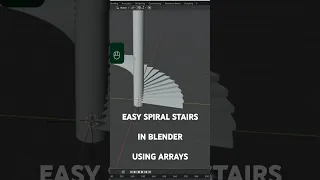 EASY SPIRAL STAIR CASE BLENDER ARRAYS TUTORIAL