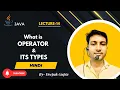 Core Java part14 What is an Operator in Java Java Operators Tutorial Types of Operators in Java