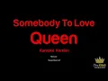 Queen - Somebody To Love (Karaoke Version)