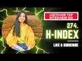 274 H-Index Leetcode Medium Java Top Interview 150 FAANG Interview Question