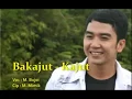 Download Lagu Lagu Dayak Kalbar Bakajut Kajut - M Bujoi | Spesial 2018