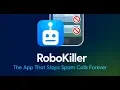 RoboKiller - How to Finally Get Rid of RoboCalls