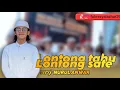 Download Lagu Lontong Tahu Lontong Sate ,versi Majelis Sholawat Nurul Anwar