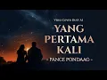 Yang Pertama Kali - Pance Pondaag | Versi Duet (AI Cover Lirik Video)