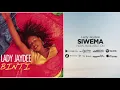 Lady Jaydee - SIWEMA (Official Audio)