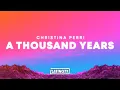 Download Lagu Christina Perri – A Thousand Years
