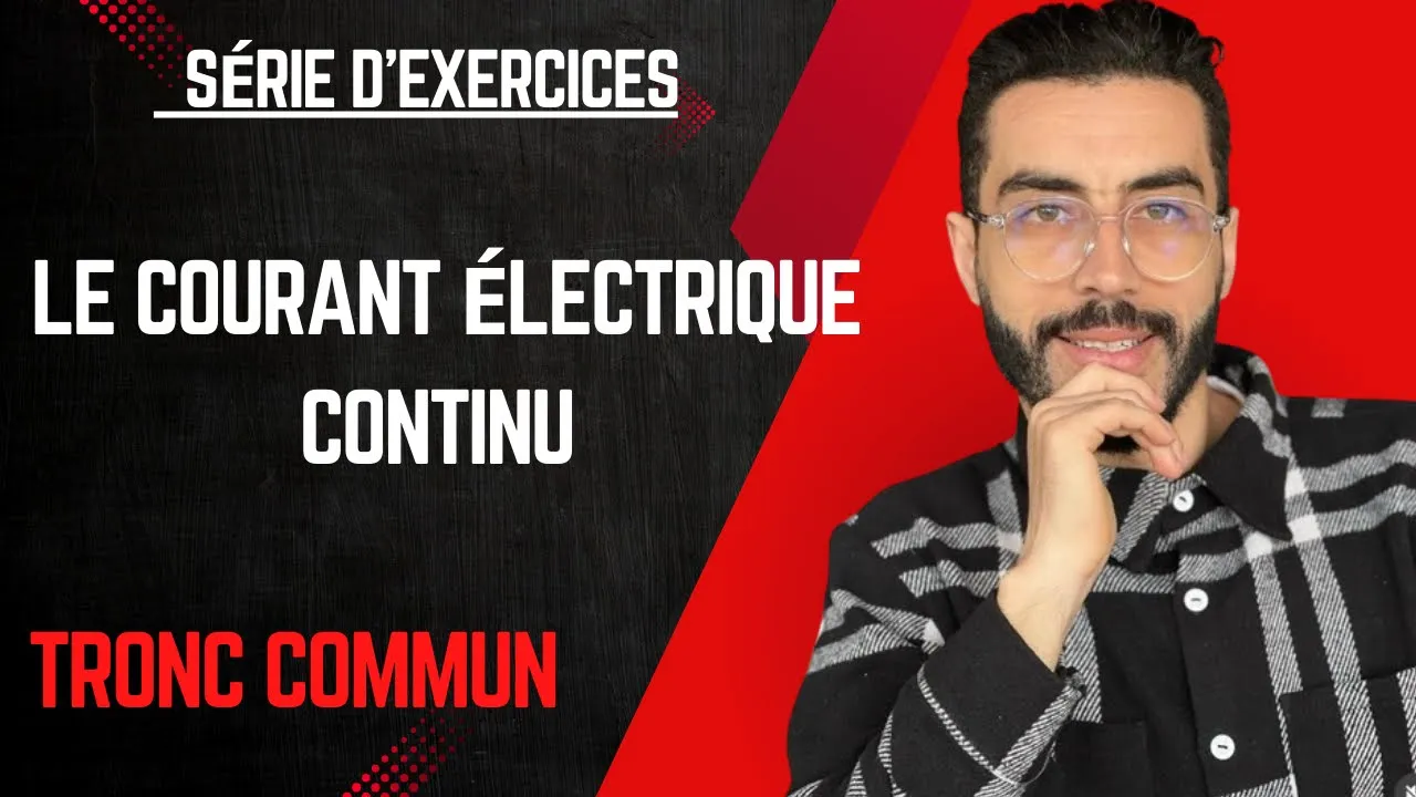 Tronc commun : Le courant électrique continu _ Exercice